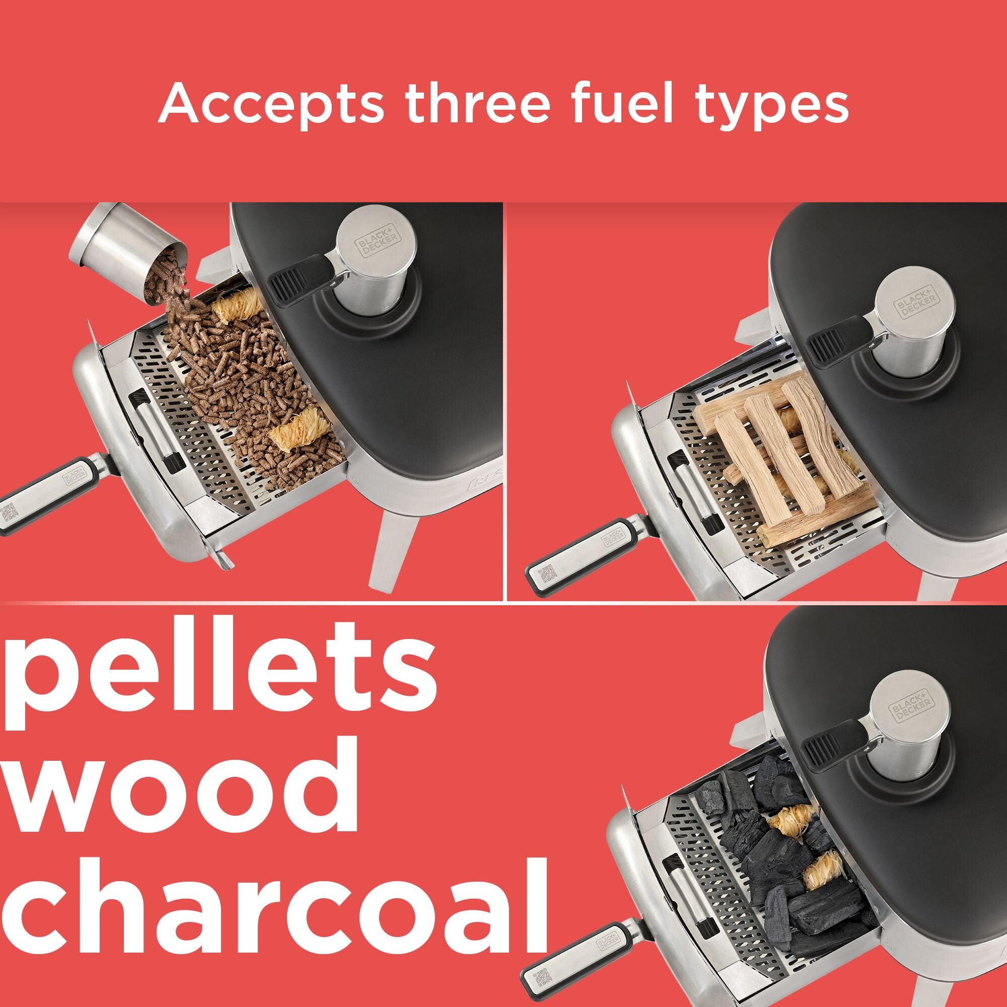 Accepts three types of fuel: charcoal, pellets, and wood