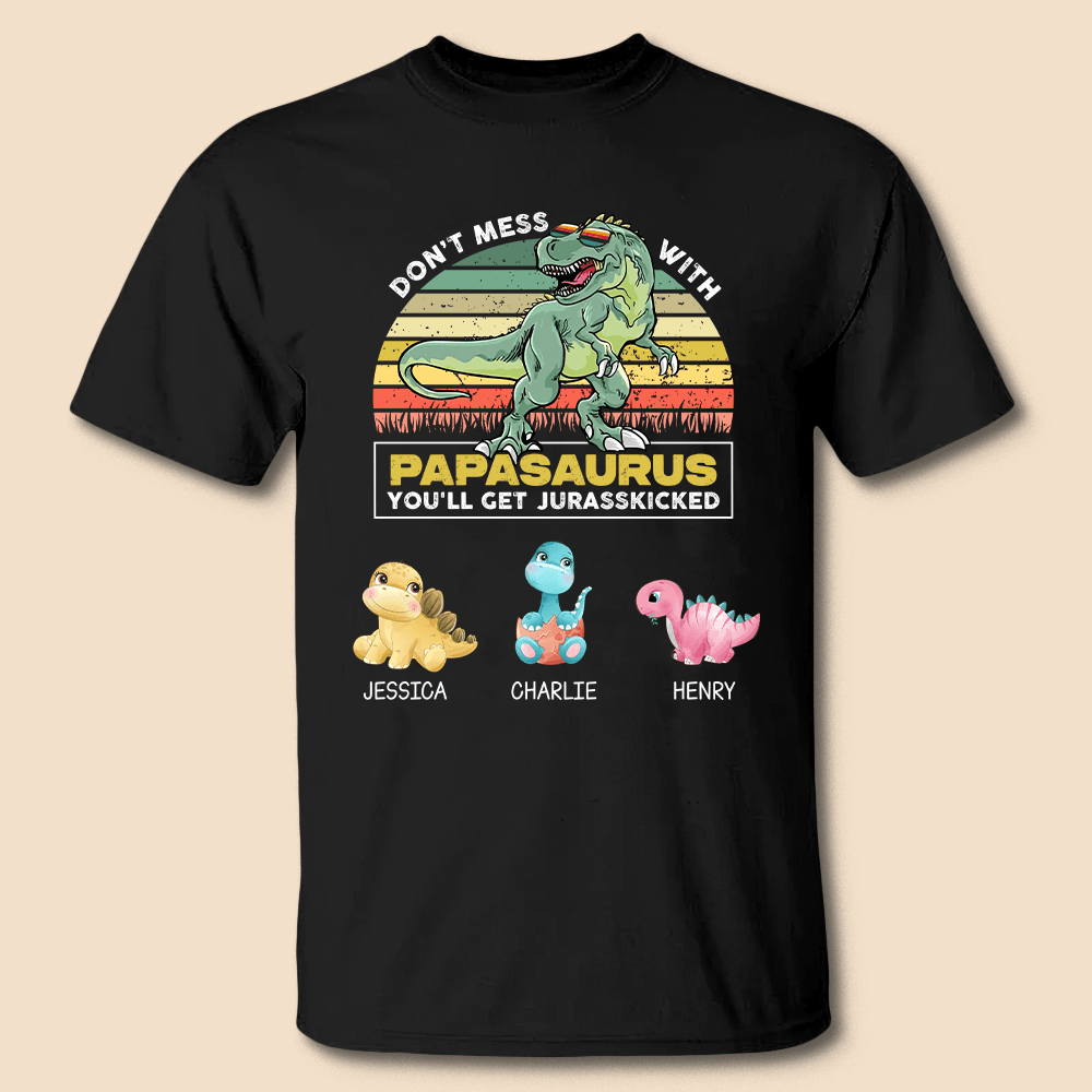 https://cdn.shopify.com/s/files/1/0640/1861/2460/products/dont-mess-with-papasaurus-with-kids-personalized-t-shirt-hoodie-best-gift-for-father-454098_1600x.png?v=1693214981