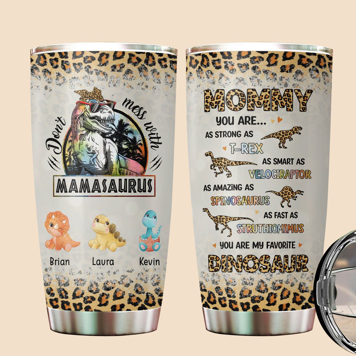 Don't Mess with Mamasaurus Tumbler – Comer Custom Creations