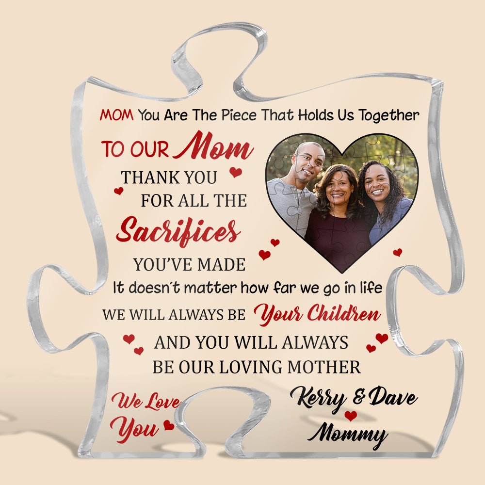 Mom You Are The Puzzle Piece - Personalized Acrylic Plaque - Mostly Pillows