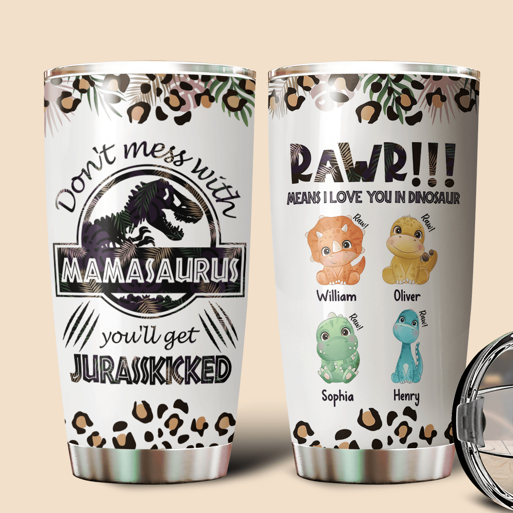 Tropical Mamasaurus Rawr-Some - Personalized Tumbler - Best Gift For M