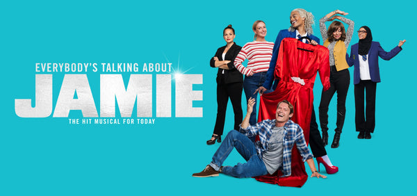 Win 2 tickets to watch Everybody's Talking About Jamie in London theatres!