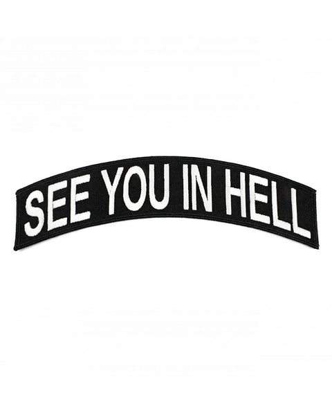See You In Hell Large Back Patch Black White Strange Ways