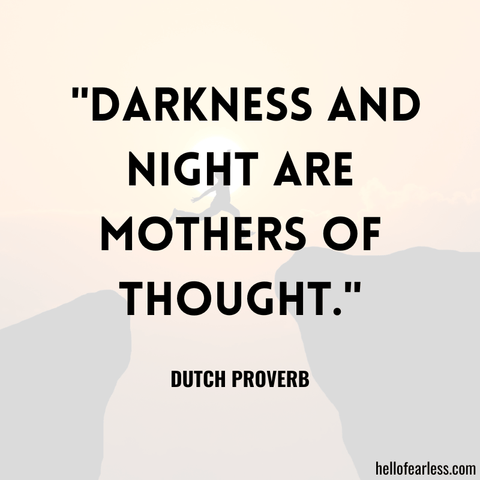 Thoughtful Darkness Quotes To Cause Reflection And Give Hope