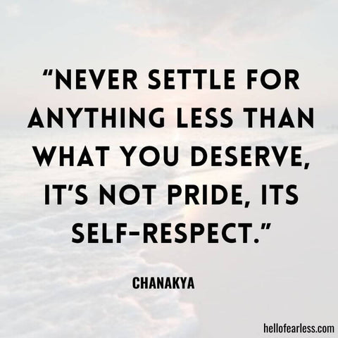 Stirring “You Deserve Better” Quotes