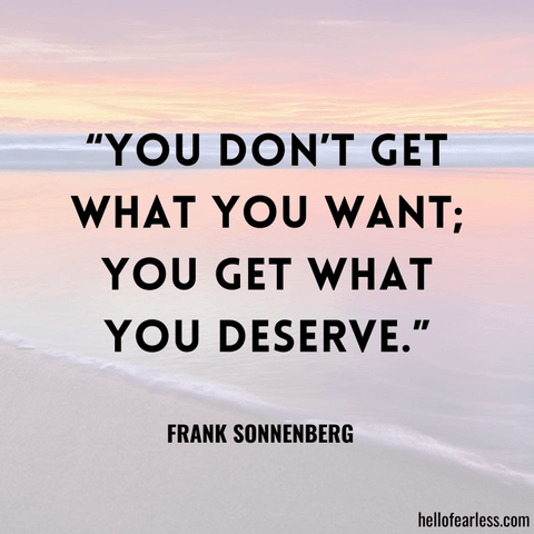 You Deserve Better Quotes