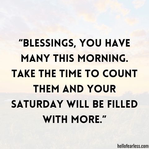 Powerful Positive Saturday Blessings