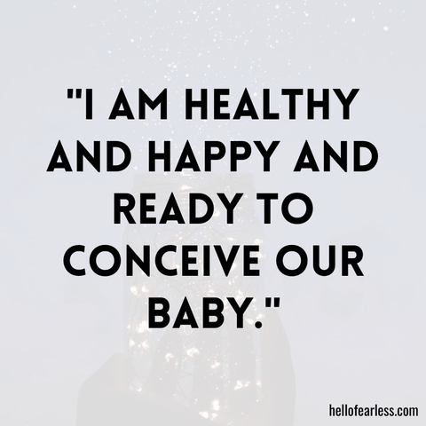 Fertility Affirmations To Help You Stay Positive