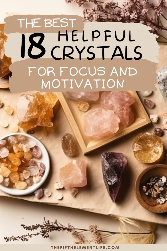 18 Helpful Crystals For Focus And Motivation (With Pictures)