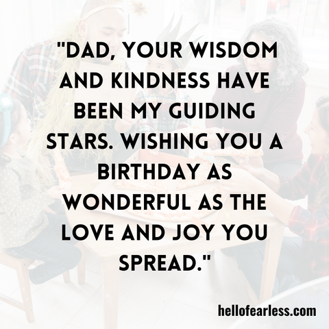 Heartwarming Birthday Wishes For Dad