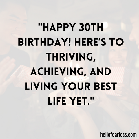 Inspirational Quotes For 30th Birthday