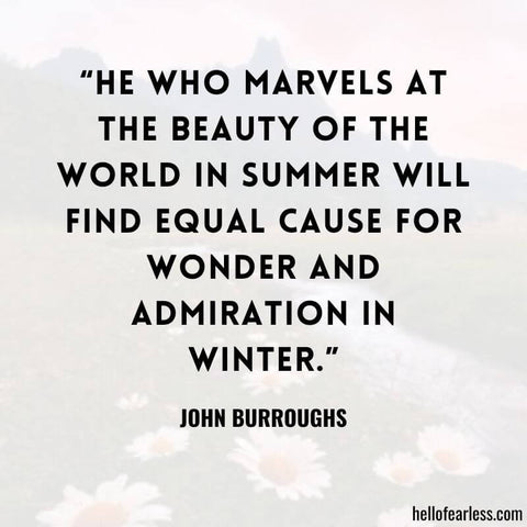 Marvelous August Quotes To Help You Enjoy This Great Month
