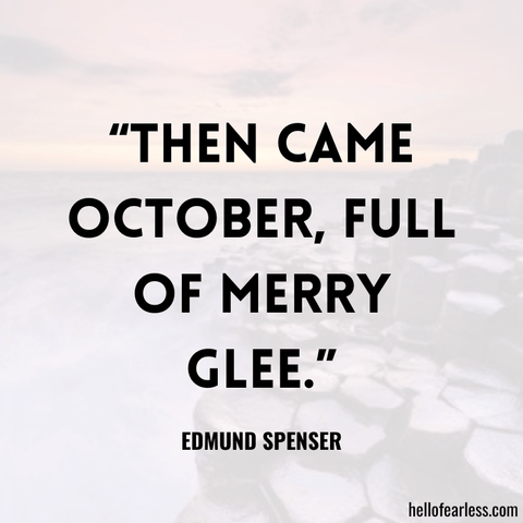 Riveting October Quotes