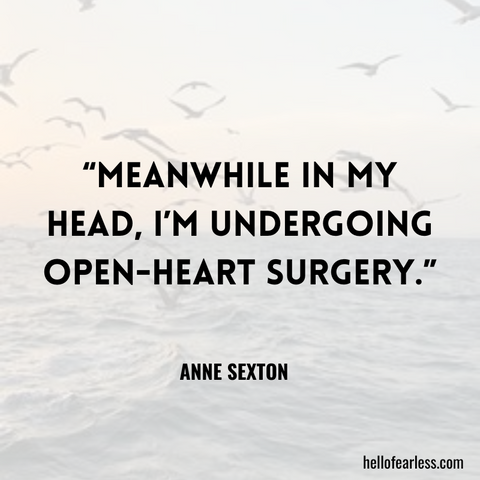 Meanwhile in my head, I’m undergoing open-heart surgery. Self-Care