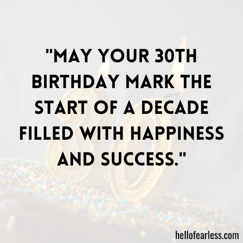 Wonderful Quotes For 30th Birthday