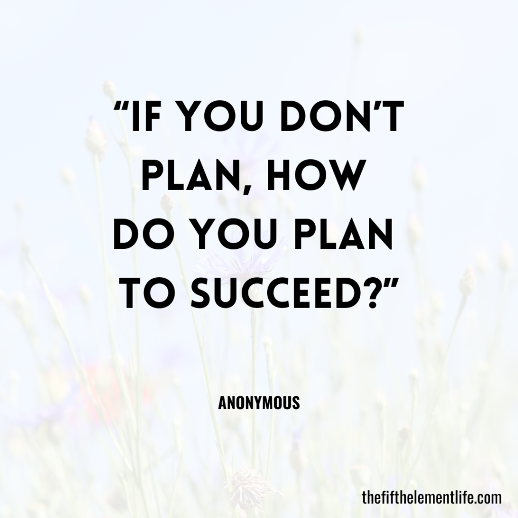 Inspiring Planning Quotes