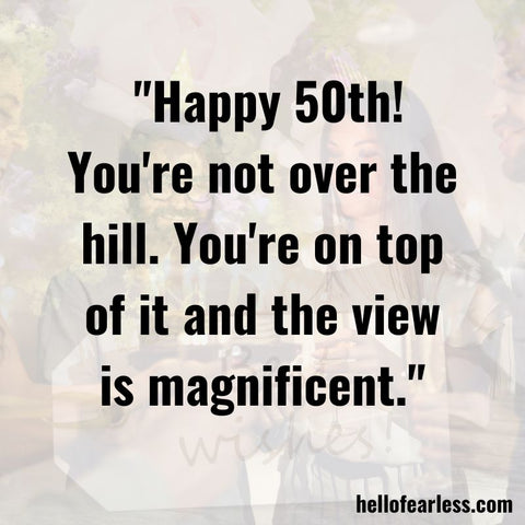 Funny And Light-Hearted 50th Birthday Quotes
