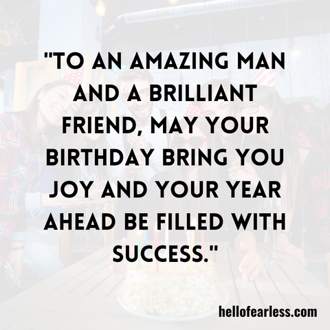 Heartwarming Birthday Messages For A Male Friend