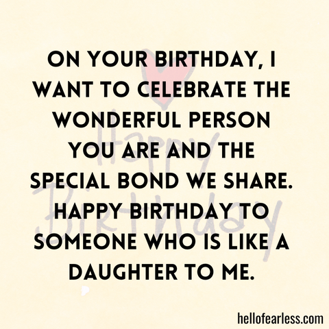 Birthday Wishes For Someone Like A Daughter