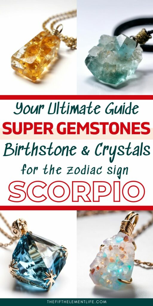 Birthstone and crystals for Scorpio