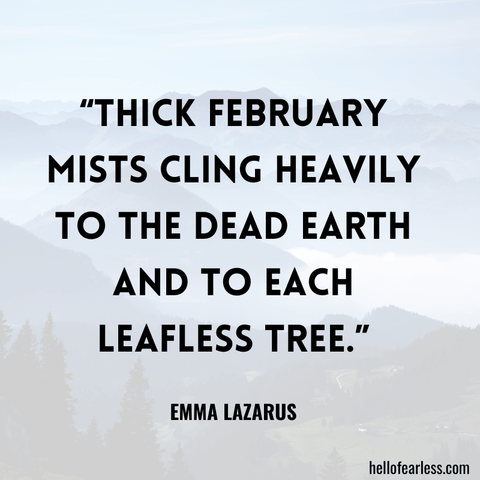 Uplifting Quotes To Welcome In February