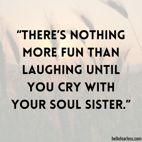 More Soul Sisters Quotes