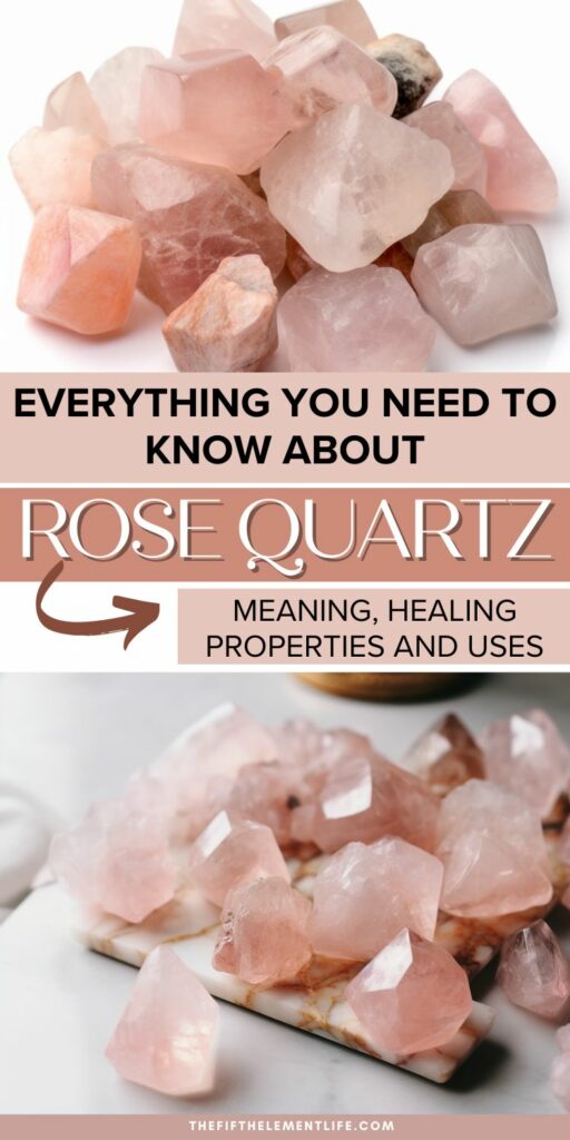 Rose Quartz Crystals Meaning
