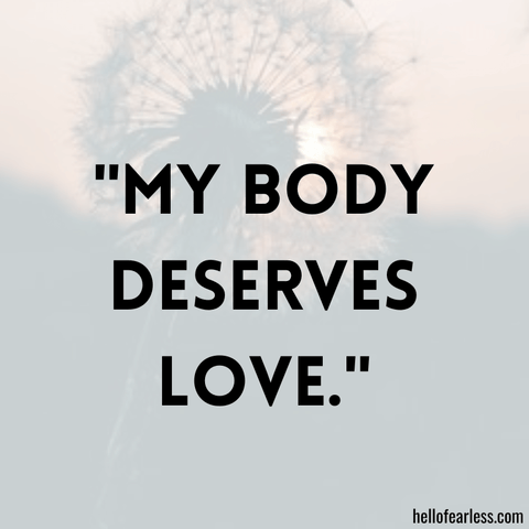 Positive Body Affirmations