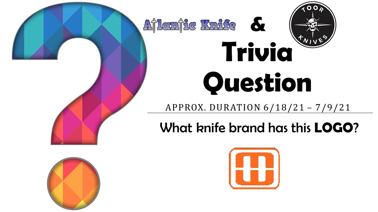 Atlantic Knife & TOOR Knives Field 2.0 Knife AK Trivia Question Giveaway