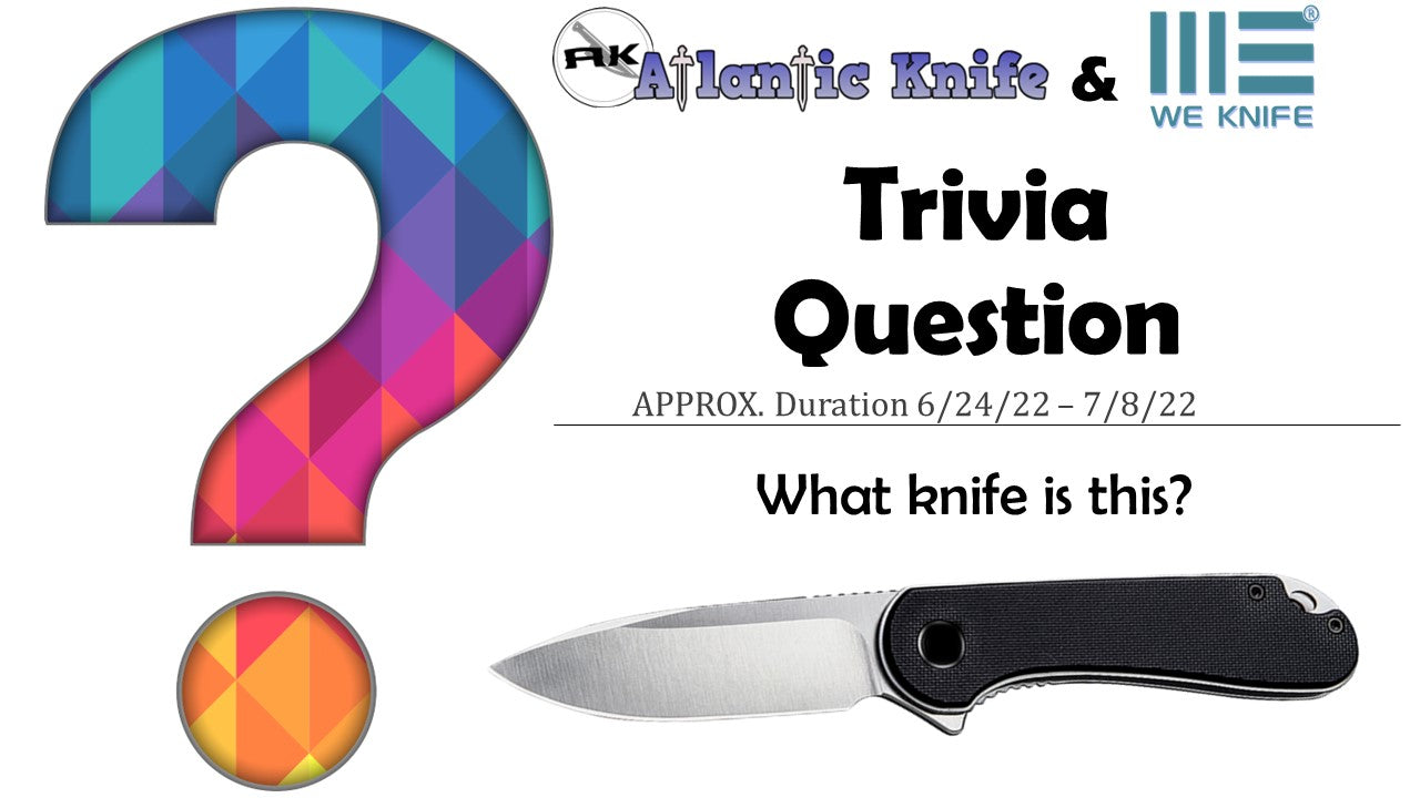 Atlantic Knife & WE Knife Titanium Minax | All You Need is We/Civivi Giveaway | AK Blog Trivia Question