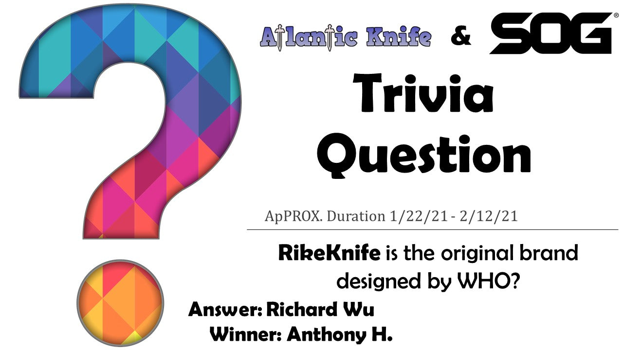 Atlantic Knife & SOG Terminus XR Knife AK Trivia Question Giveaway WINNER