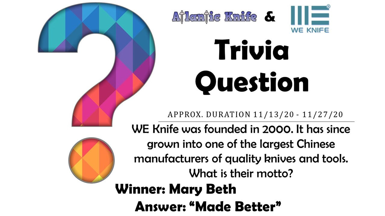 Atlantic Knife & WE Knife Co. Minax AK Trivia Question Giveaway Winner