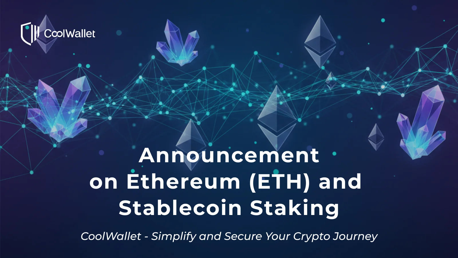 Announcement on Ethereum (ETH) and Stablecoin Staking
