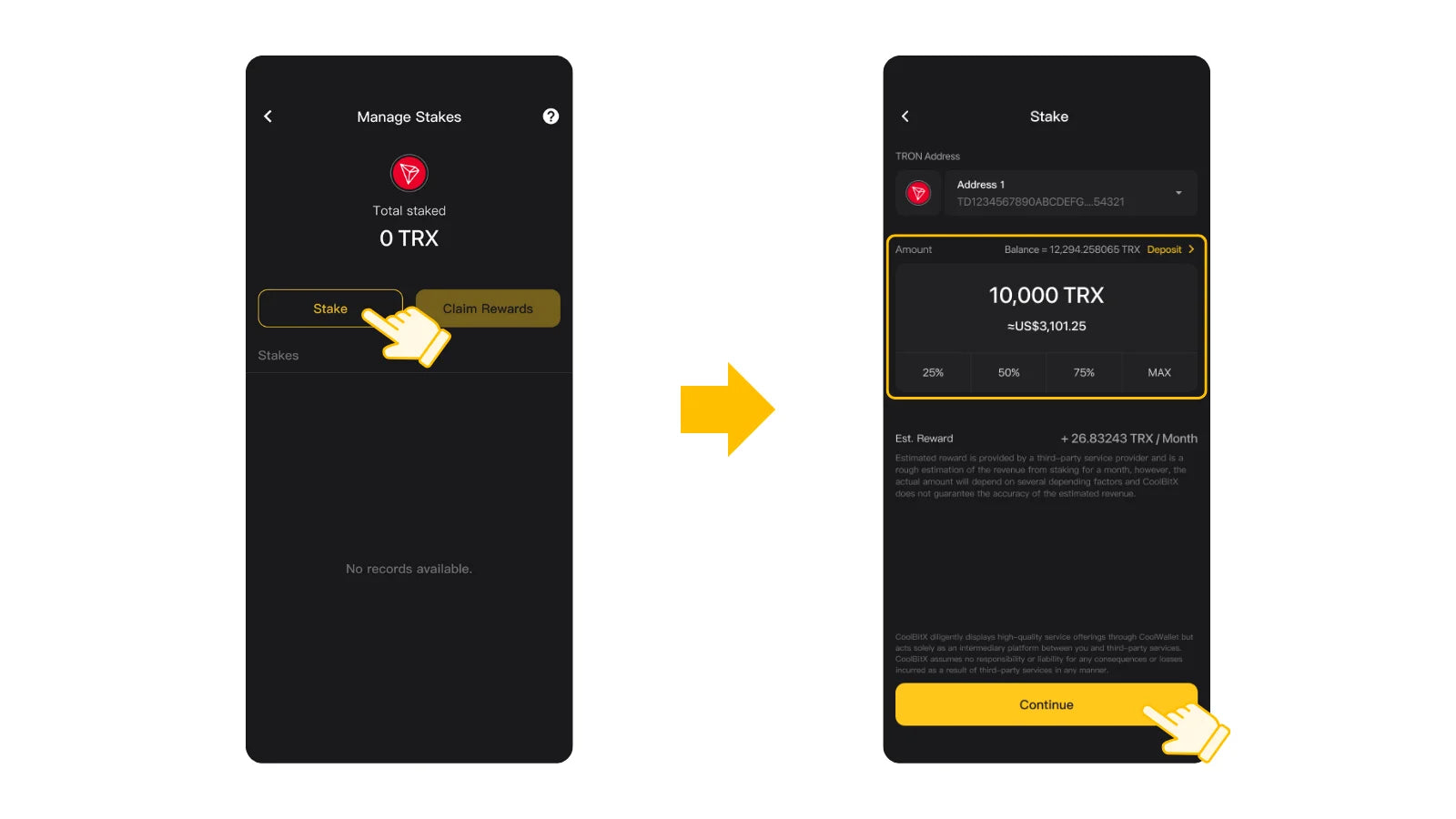 Tap Stake, enter the amount of TRX you want to stake, and tap Continue to proceed.