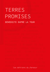 Couverture du Terres Promises le premier roman du Bénédicte Dupré la Tour - couleur rouge vif