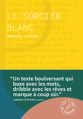 Le Sorcier Blanc Mathieu Vivion