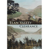 Logaston Elan Valley Clearance