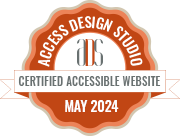 Access Design Studio (ADS) *Certified Accessible Website May 2024