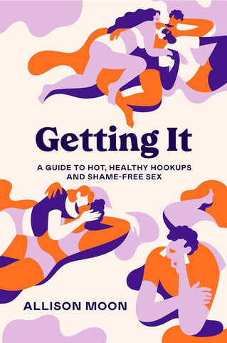 Getting It by Allison Moon