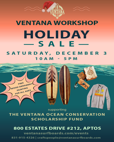 Ventana Holiday Workshop Sale on Dec 3, 2022