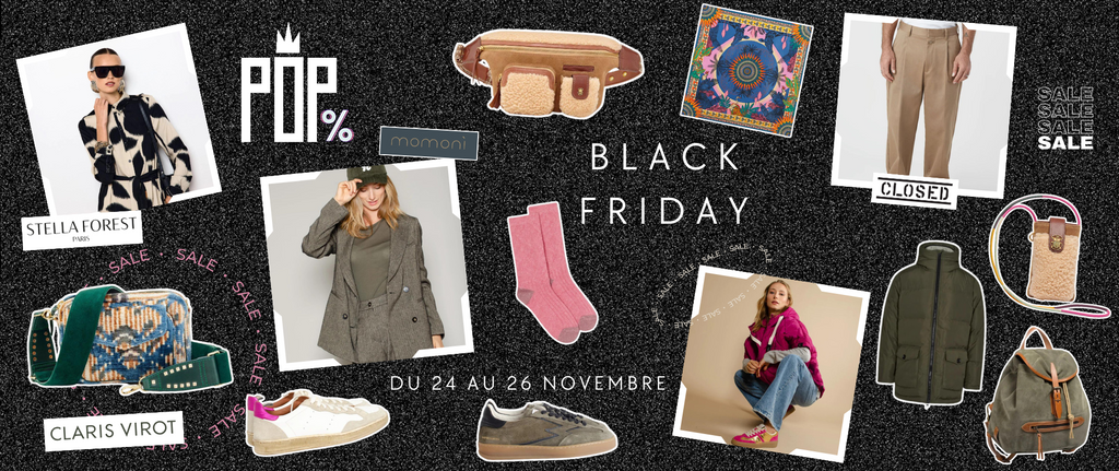 BLACK FRIDAY CHEZ POP AND SHOES PRET A PORTER FEMME ET HOMME