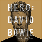 Hero: David Bowie