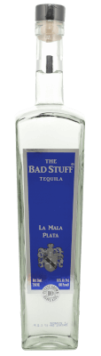 The Bad Stuff La Mala Plata Tequila