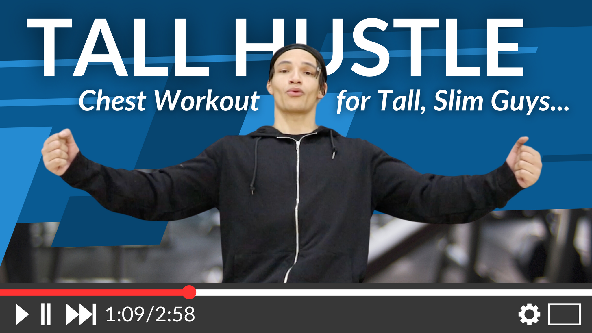 Tall Hustle Episode 3: Chest Workouts for Tall Men