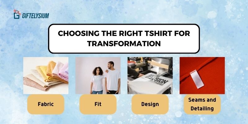 4 Factors Of The Right Tshirt for Transformation