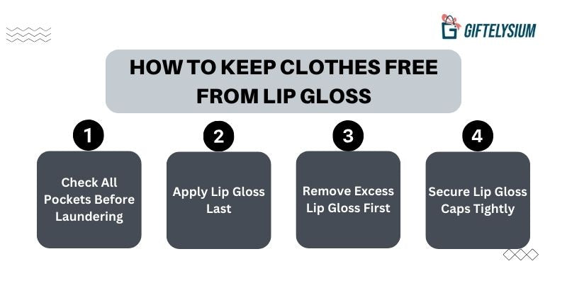 How To Keep Your Clothes Free From Lip Gloss