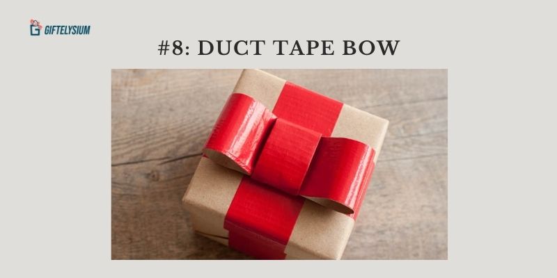 Duct Tape Bow in Gift Wrapping