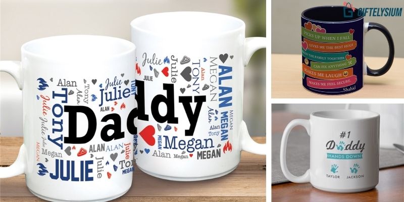 Give customized mug for Dad