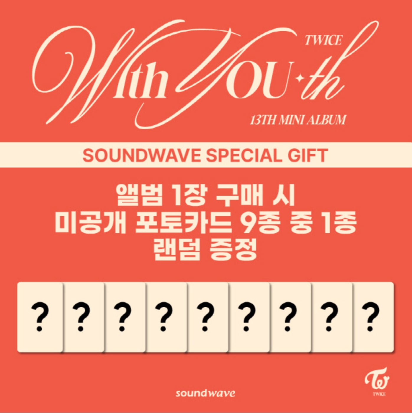 TWICE "With YOU-th" (includes SOUNDWAVE Photocard & Pre-order Benefit)