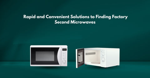 Factory Second Microwaves
